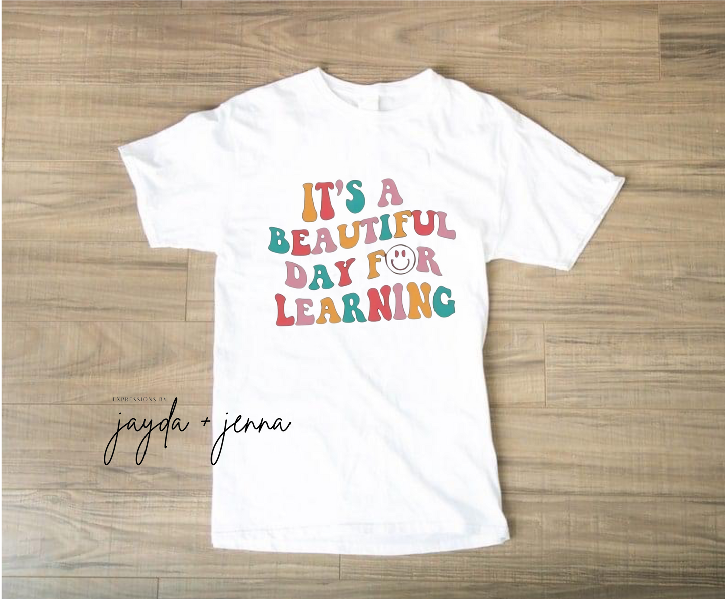 Beautiful Day for Learning